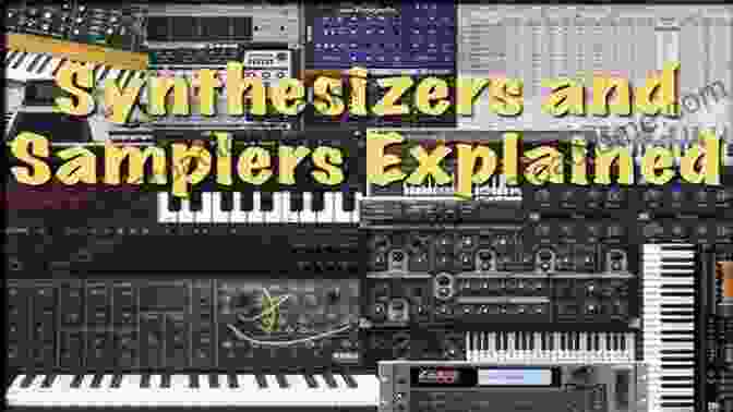 An Image Depicting The Creative Process Of Sound Design, Showcasing Synthesizers, Samplers, And Audio Effects. The Beginner S Guide To Computer Based Music Production