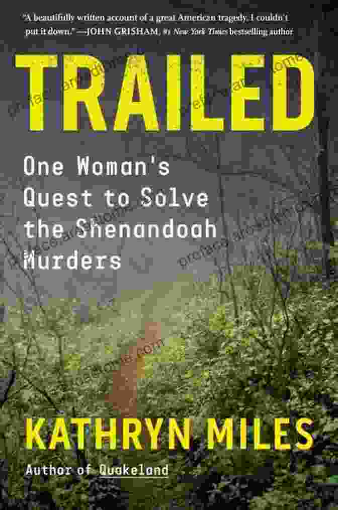 Book Cover For 'One Woman's Quest To Solve The Shenandoah Murders' Trailed: One Woman S Quest To Solve The Shenandoah Murders