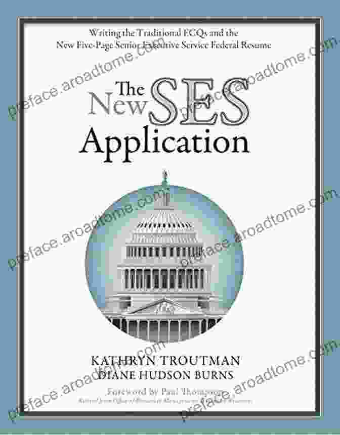 Book Cover Of Writing The Traditional Ecqs And The New Five Page Senior Executive Service The New SES Application 2nd Ed: Writing The Traditional ECQs And The New Five Page Senior Executive Service