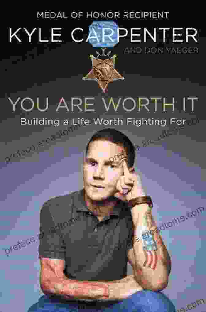 Building A Life Worth Fighting For Book Cover You Are Worth It: Building A Life Worth Fighting For