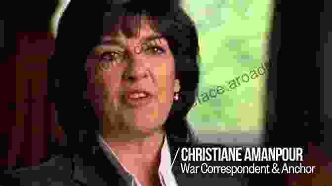 Christiane Amanpour, A Renowned War Correspondent War In Korea: The Report Of A Woman Combat Correspondent