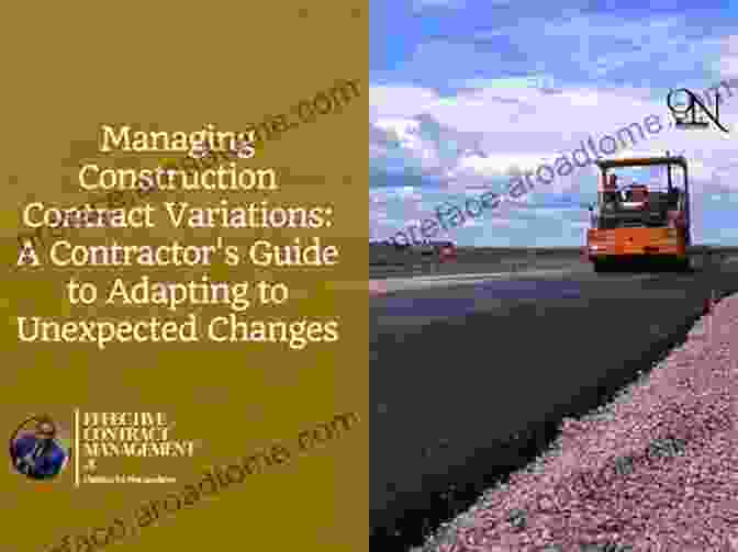 Construction Contract Variations – A Comprehensive Guide To Managing Changes Effectively Construction Contract Variations (Construction Practice Series)