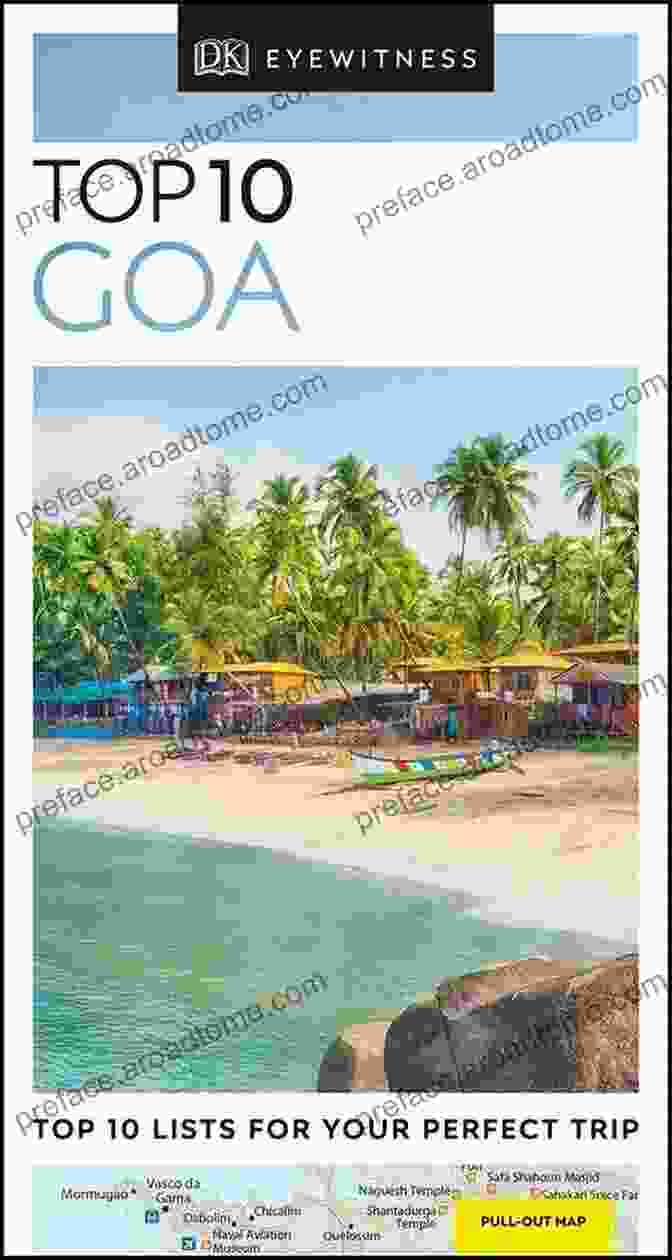 DK Eyewitness Top 10 Goa Pocket Travel Guide DK Eyewitness Top 10 Goa (Pocket Travel Guide)