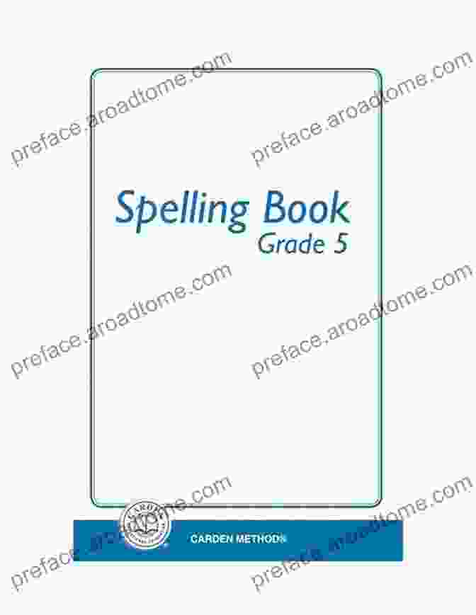 DK Workbooks Spelling First Grade: A Comprehensive Spelling Workbook Designed To Help First Graders Master The Fundamentals Of Spelling. DK Workbooks: Spelling First Grade: Learn And Explore