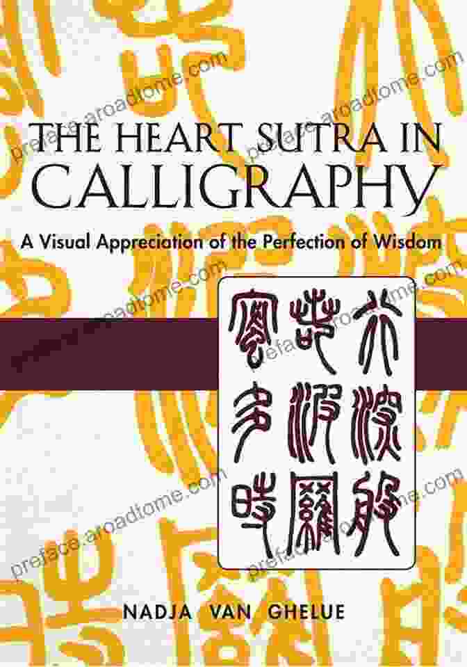 Heart Sutra Calligraphic Artwork The Diamond Sutra And Heart Sutra