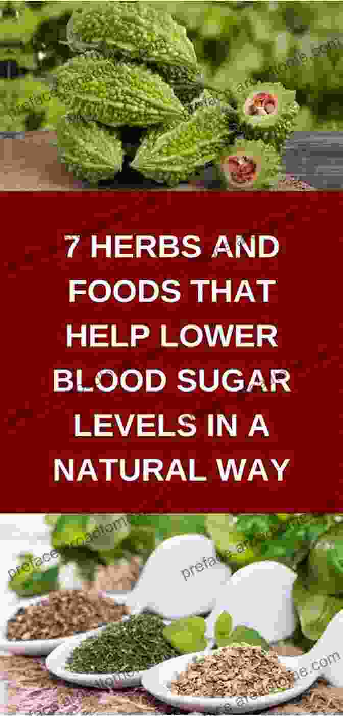 Lower Blood Sugar Naturally With Herbs And Supplements Diabetes Herbs For Diabetes: Lower Blood Sugar Naturally With Herbs And Supplements (Diabetes 1)