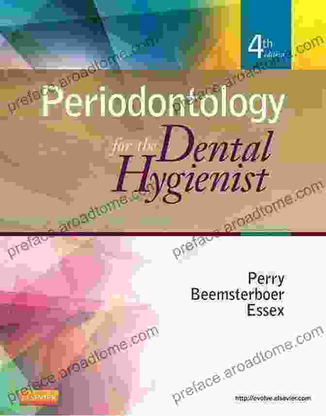 Perry's Periodontology For The Dental Hygienist Periodontology For The Dental Hygienist E (Perry Periodontology For The Dental Hygienist)