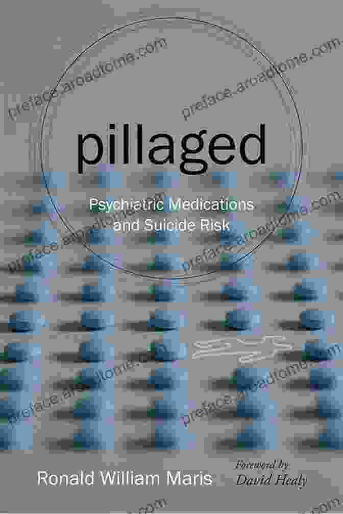 Pillaged Psychiatric Medications And Suicide Risk Pillaged: Psychiatric Medications And Suicide Risk