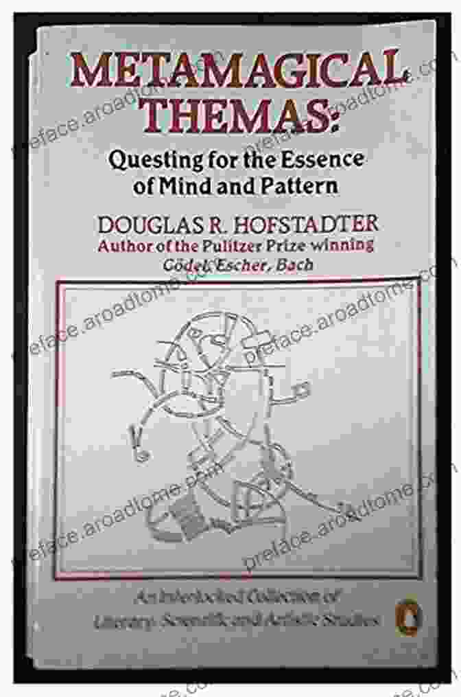 Questing For The Essence Of Mind And Pattern Book Cover Metamagical Themas: Questing For The Essence Of Mind And Pattern