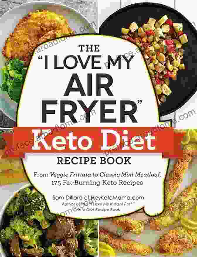 The Air Fryer Ketogenic Diet Cookbook: 250 Recipes To Stay Fit And Healthy For. Air Fryer Ketogenic Diet Cookbook 250 Recipes To Stay Fit And Healthy For Beginners