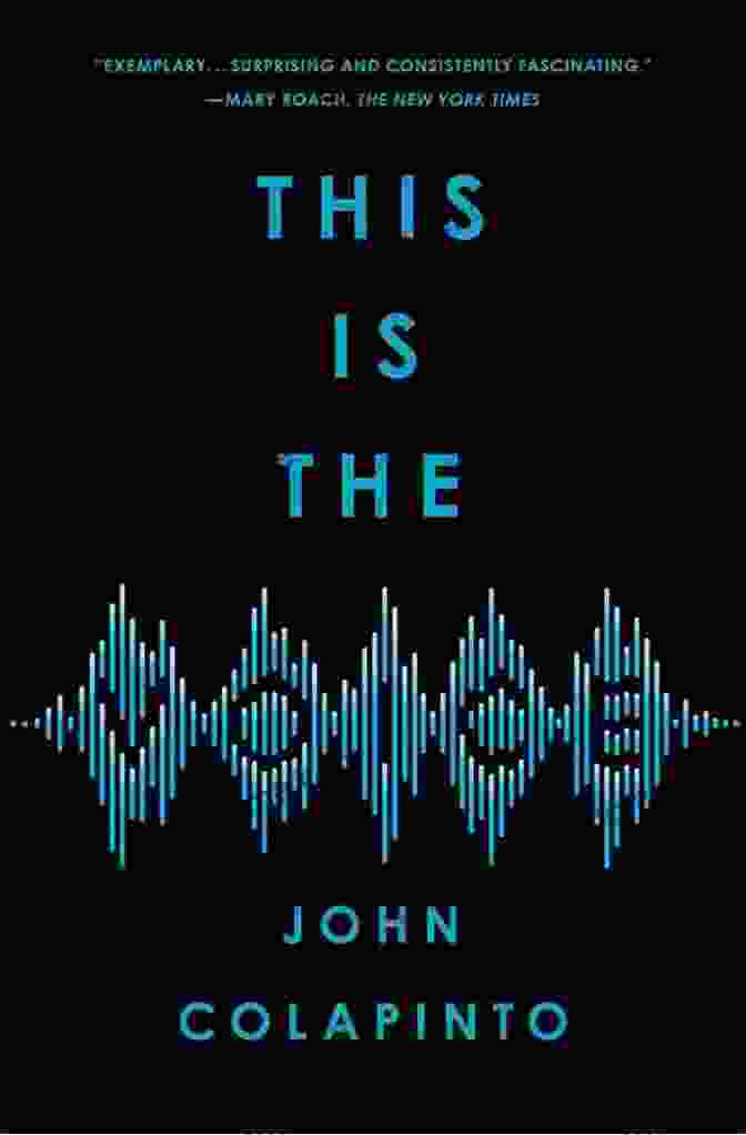 The Cover Of The Book 'This Is The Voice' By John Colapinto This Is The Voice John Colapinto