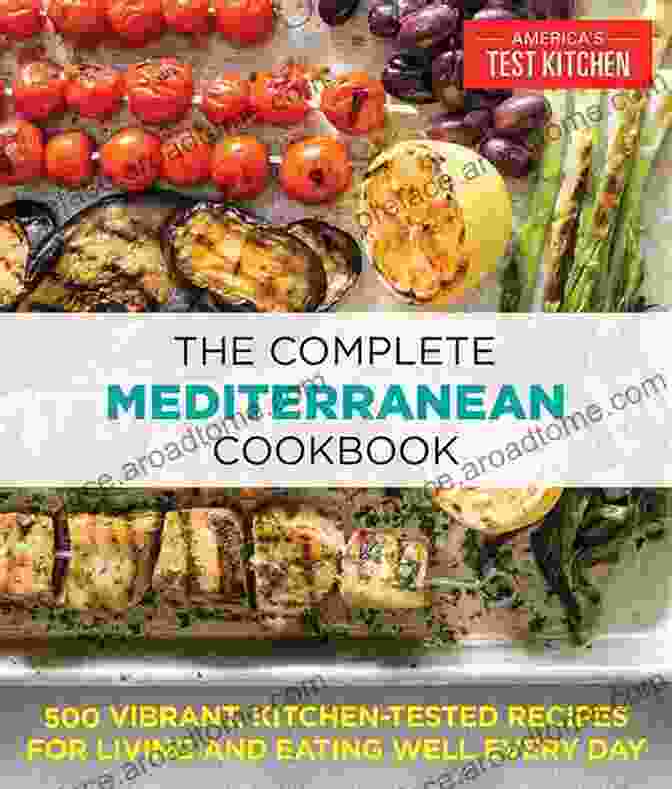 The Cover Of The Ultimate Mediterranean Cookbook, Featuring A Tantalizing Photo Of A Mediterranean Meal. The Ultimate Mediterranean Cookbook: 2 In 1: How To Cook At Home Greek Spanish French And Italian Food In 150 Recipes