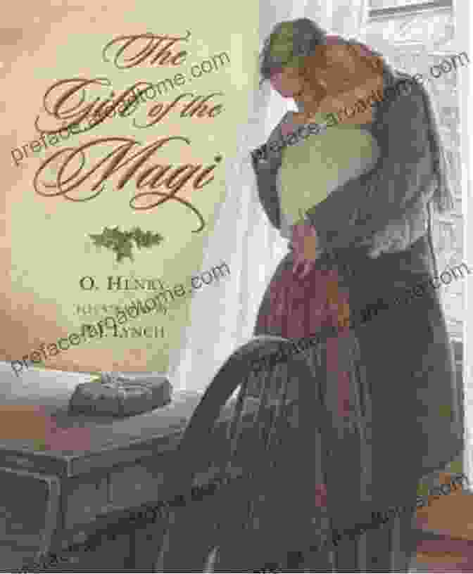 The Gift Of The Magi The Twelve Days Of Christmas: The Children S Holiday Classic