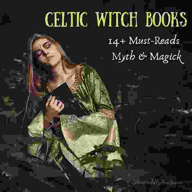 The Magick And Mythology Of Celtic Witchcraft Book Cover The Celtic Wicca Spell Book: The Magick And Mythology Of Celtic Witchcraft