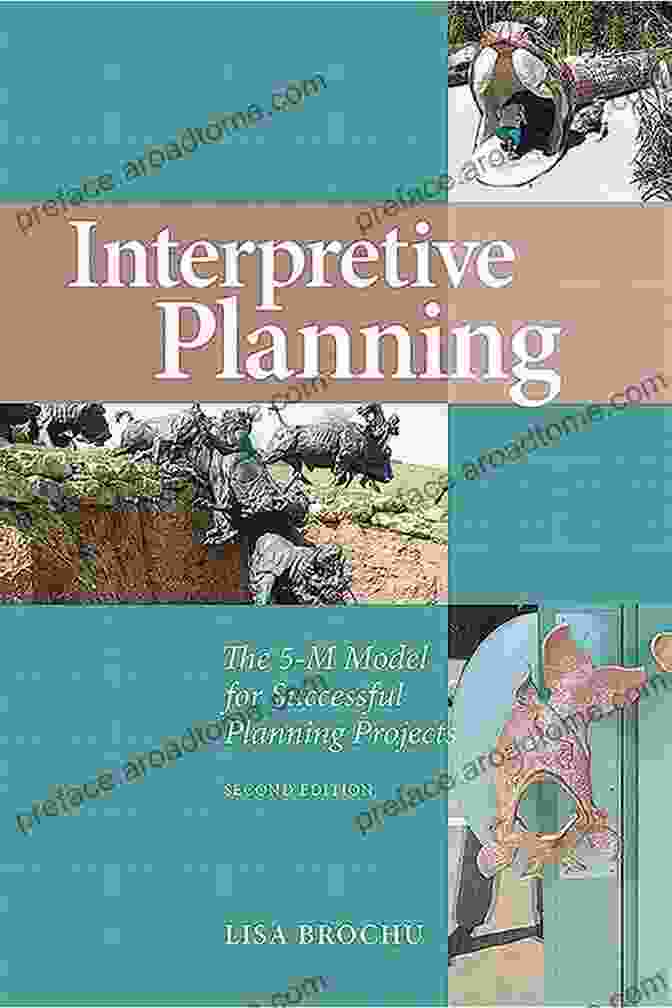 The Model For Successful Planning Projects Book Cover Interpretive Planning: The 5 M Model For Successful Planning Projects