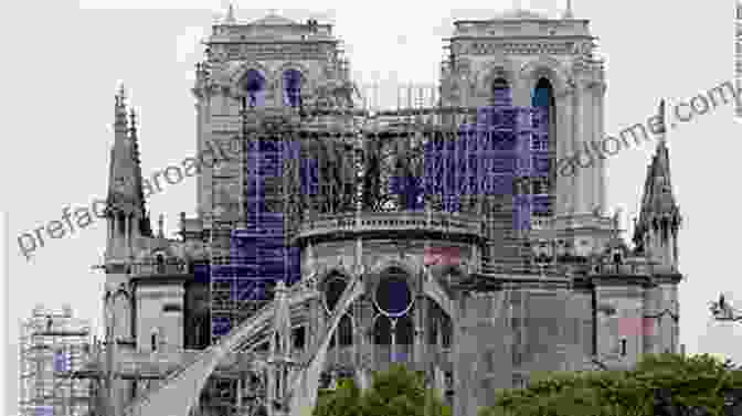 The Notre Dame Cathedral In Paris, A Gothic Masterpiece That Has Undergone Restoration Efforts To Preserve Its Architectural Integrity. Moroccan Identity: A Rich Representation By A Diverse Set Of Architectural Designs