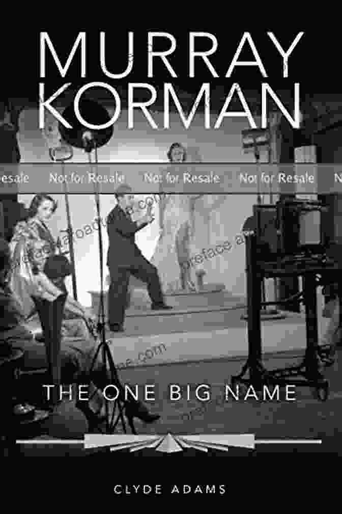 The One Big Name By Murray Korman Book Cover Murray Korman: The One Big Name