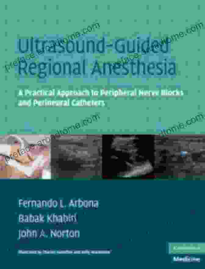 Ultrasound Guided Regional Anesthesia Book Cover The Of Ultrasound Guided Regional Anesthesia