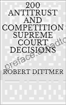 200 Antitrust And Competition Supreme Court Decisions