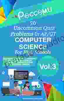 50 Uncommon Quiz Problems In AP/GT Computer Science For High Schools Vol 03: (Recursion In JavaScript Linked List Data Structure and Algorithms JavaScript Computer Science For High School 3)