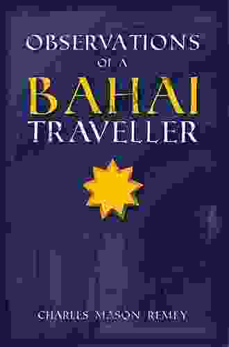 Observations Of A Bahai Traveler