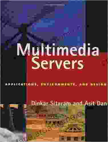 Multimedia Servers: Applications Environments And Design (The Morgan Kaufmann In Multimedia Information And Systems)