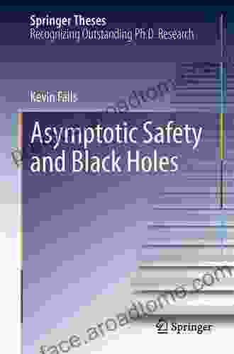 Asymptotic Safety And Black Holes (Springer Theses)