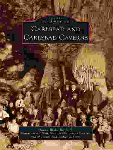 Carlsbad And Carlsbad Caverns (Images Of America)