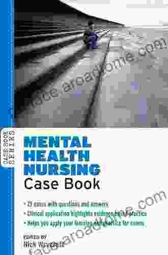 EBOOK: Nursing the Acutely ill Adult: Case (UK Higher Education OUP Humanities Social Sciences Health Social Welfare)