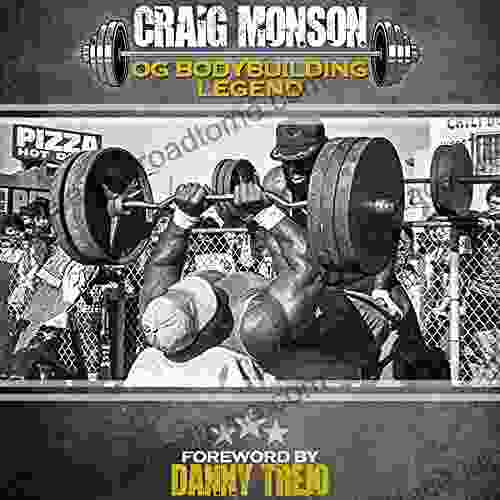 Craig Monson: OG Bodybuilding Legend