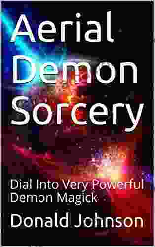 Aerial Demon Sorcery: Dial Into Very Powerful Demon Magick