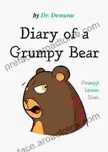 Diary Of A Grumpy Bear: Grumpy Learns Sizes