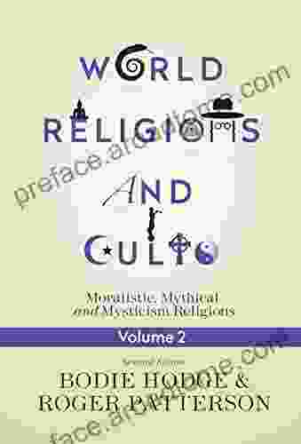 World Religions and Cults Volume 2