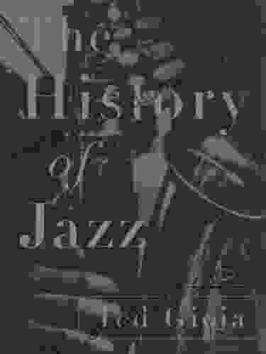 The History Of Jazz Ted Gioia