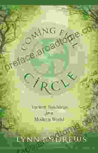 Coming Full Circle Lynn Andrews