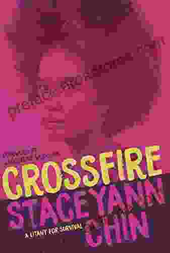 Crossfire: A Litany For Survival