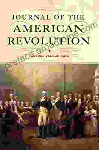 Journal Of The American Revolution 2024: Annual Volume