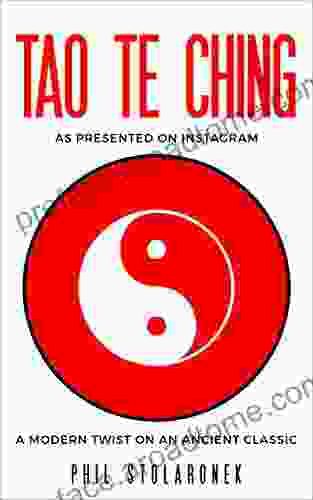 Tao Te Ching As Presented on Instagram: A Modern Twist on an Ancient Classic