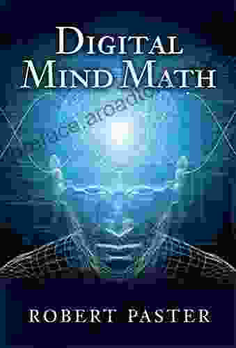 Digital Mind Math Robert Paster