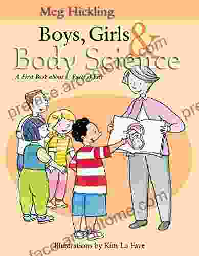 Boys Girls Body Science: A First About Facts of Life