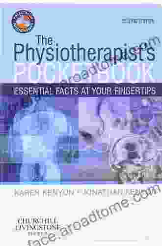 The Physiotherapist S Pocketbook: Essential Facts At Your Fingertips (Physiotherapy Pocketbooks)