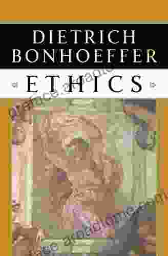 Ethics Dietrich Bonhoeffer