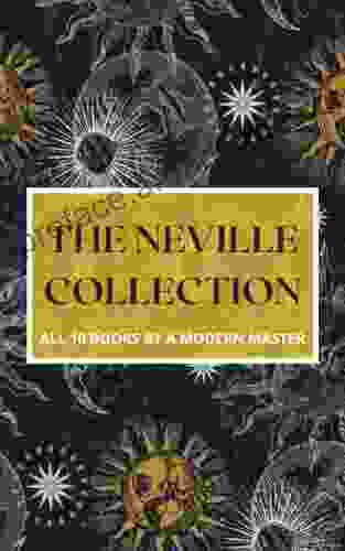 The Neville Collection: All 10 By A Modern Master