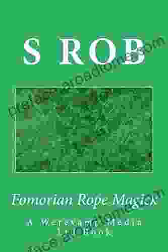 Fomorian Rope Magick S Rob