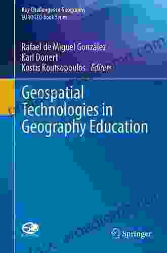 Geospatial Technologies in Geography Education (Key Challenges in Geography)