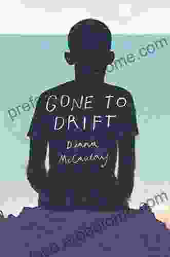 Gone to Drift Diana McCaulay