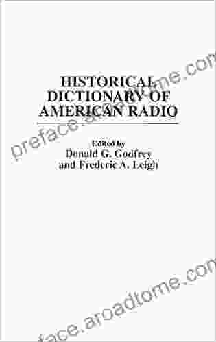 Historical Dictionary Of American Radio