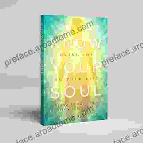 KNOW YOUR SOUL: BRING JOY TO YOUR LIFE