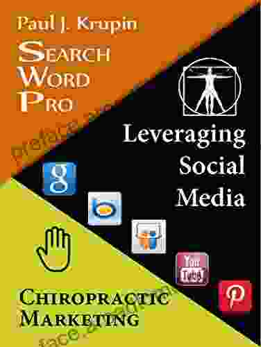 Chiropractic Marketing Search Word Pro: Leveraging Social Media