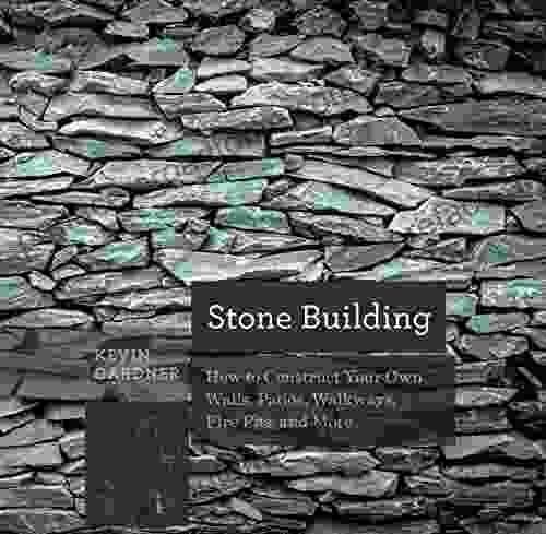 Stone Building: How To Make New England Style Walls And Other Structures The Old Way (Countryman Know How)